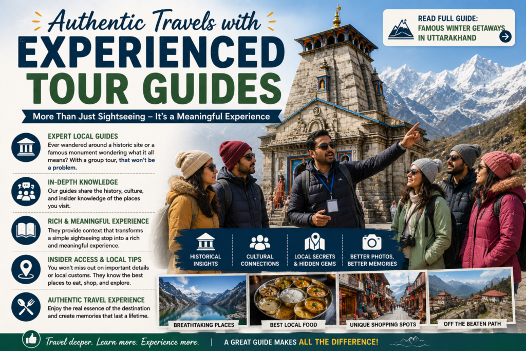 Authentic Travels with Experienced Tour Guides