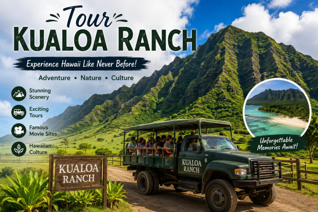 Tour Kualoa Ranch
